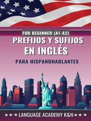 cover image of Prefijos y sufijos en inglés para hispanohablantes